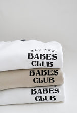 Load image into Gallery viewer, Bad Ass Babes Club Beige // crewneck